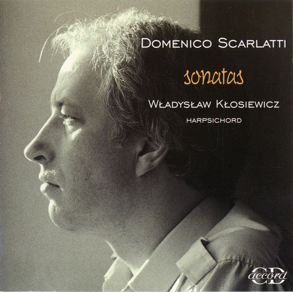 Domenico Scarlatti, Władysław Kłosiewicz : Sonatas (CD)