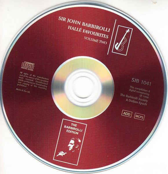 Sir John Barbirolli, Hallé Orchestra : Hallé Favourites - Volume 2 (CDr, Comp, Mono, RE, RM)