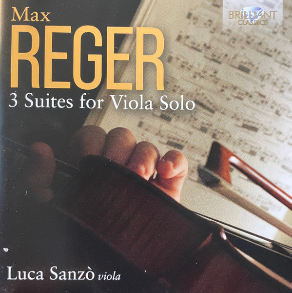 Max Reger - Luca Sanzò : 3 Suites For Viola Solo (CD, Album)