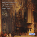 Andrea Toschi : Rarità Organistiche Tra Ottocento E Novecento (2xCD, Album)