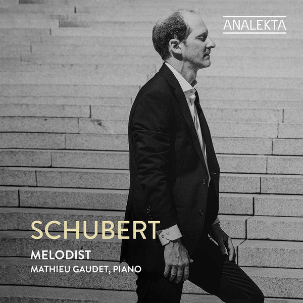 Franz Schubert, Mathieu Gaudet (2) : Melodist (CD, Album)