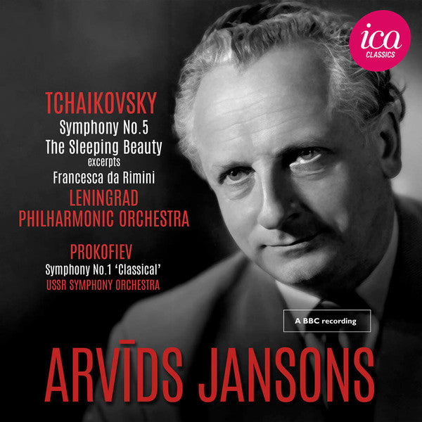 Arvid Jansons – Pyotr Ilyich Tchaikovsky, Sergei Prokofiev : Symphony No.5 / The Sleeping Beauty / Francesca Da Rimini / Symphony No.1 'Classical' (2xCD, Comp)