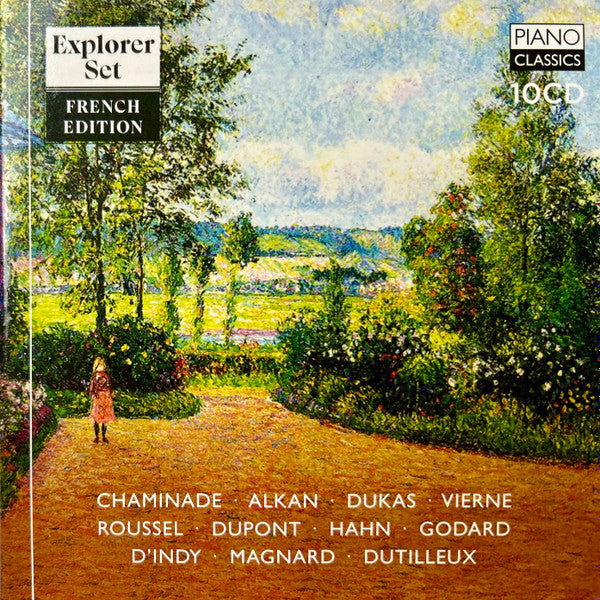 Cécile Chaminade · Charles-Valentin Alkan · Paul Dukas · Louis Vierne · Albert Roussel · Gabriel Dupont · Reynaldo Hahn · Benjamin Godard  · Vincent d'Indy  · Albéric Magnard  · Henri Dutilleux : French Edition (Box, Comp + 10xCD)