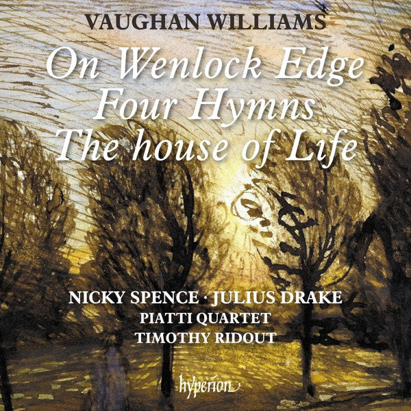 Ralph Vaughan Williams, Nicky Spence, Julius Drake, Piatti Quartet, Timothy Ridout : On Wenlock Edge & Other Songs (CD, Album)