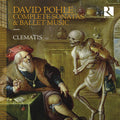 David Pohle, Ensemble Clematis : Complete Sonatas & Ballet Music (2xCD, Album)