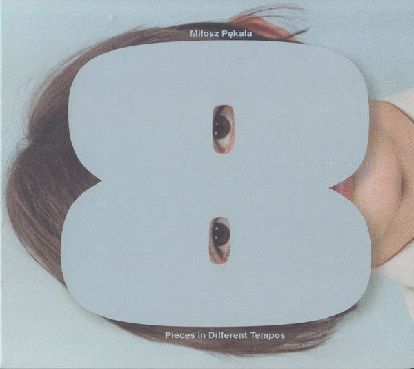 Miłosz Pękala : 8 Pieces In Different Tempos (CD, Album)