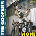 The Goofers : Wow! (CD, Mono)