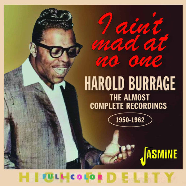 Harold Burrage : I Ain't Mad At No One (CD, Mono)
