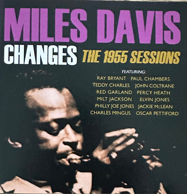 Miles Davis : Changes The 1955 Sessions (2xCD, Comp)