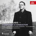 Viktor Kalabis, Janacek Philharmonic Orchestra : Composer & Conductor  (Youth – Concerto For Chamber Orchestra – Concerto For Cello And Orchestra) (CD)