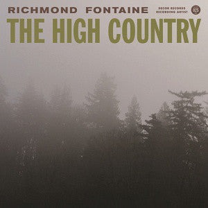 Richmond Fontaine : The High Country (CD, Album)