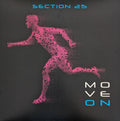 Section 25 : Move On (LP, Album, Ltd, Pur)