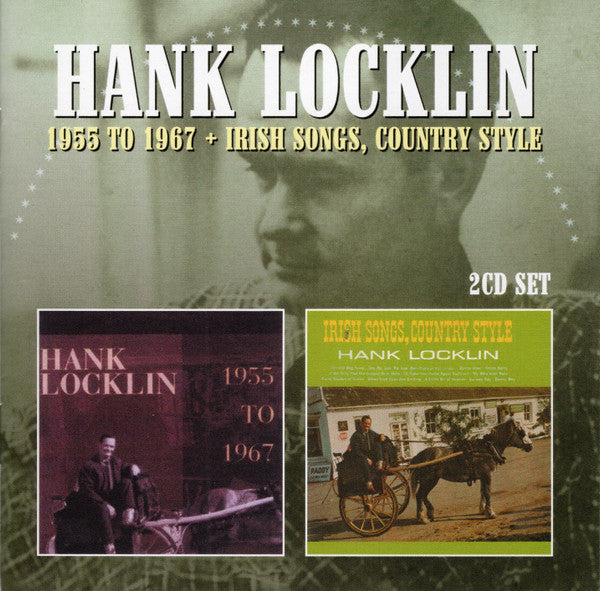 Hank Locklin : 1955 To 1967 +  Irish Songs, Country Style (2xCD, Comp, RM)