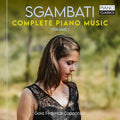 Giovanni Sgambati, Gaia Federica Caporiccio : Complete Piano Music Volume 1 (2xCD, Album)