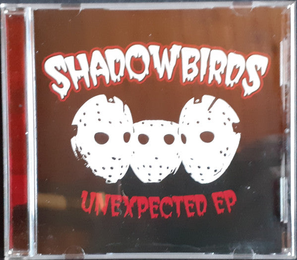 Shadowbirds : Unexpected EP (CD, EP)
