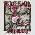 The Dogs D'Amour : ...Dynamite China Years... (Complete Recordings 1988-1993) (CD, Album, RE + CD, Album, RE + CD, Album, RE + CD)