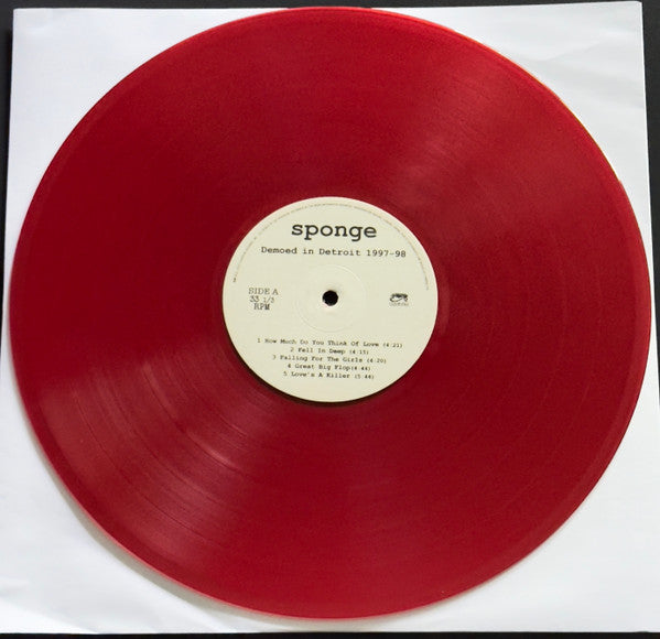 Sponge (3) : Demoed In Detroit 1997-98 (LP, Ltd, Red)