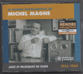 Michel Magne : Le Monde Instrumental de Michel Magne - Jazz Et Musiques de Films 1955-1962 (3xCD, Comp)