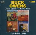 Buck Owens : Four Classic Albums Plus...Ten Bonus Tracks (2xCD, Comp)