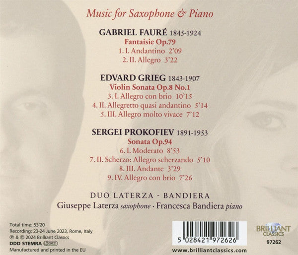 Edvard Grieg · Sergei Prokofiev · Gabriel Fauré - Duo Laterza - Bandiera : Giuseppe Laterza (2) · Francesca Bandiera : Violin Sonatas • Fantaisie Op.79 (Arranged For Saxophone) (CD, Album)
