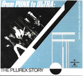 Various : From Punk To Ultra: The Plurex Story (CD, Album)