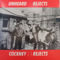 Cockney Rejects : Unheard Rejects (LP, RE, Cle)