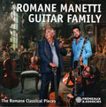 Romane Manetti Guitar Family : The Romane Classical Pieces (CD)