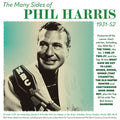 Phil Harris : The Many Sides Of Phil Harris 1931-52 (2xCDr, Comp)