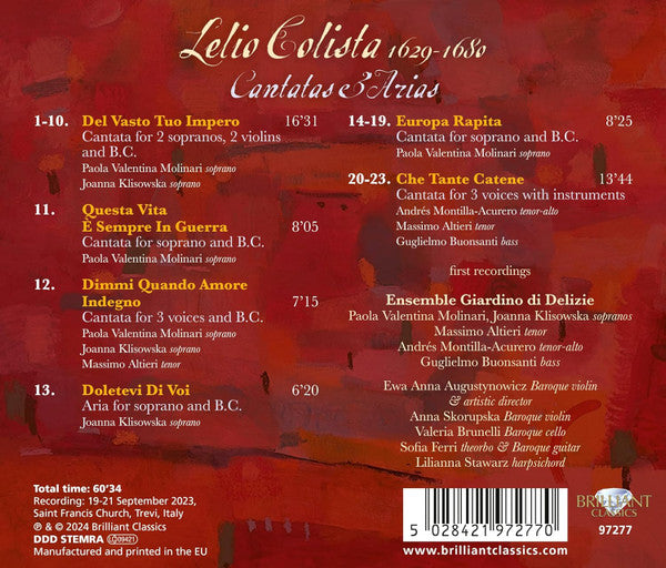 Lelio Colista - Ensemble Giardino di Delizie, Paola Valentina Molinari, Joanna Klisowska, Massimo Altieri, Andres Montilla, Guglielmo Buonsanti, Ewa Anna Augustynowicz : Cantatas & Arias (CD, Album)