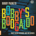 Bobby Vince Paunetto : Bobby's Boogaloo (LP, Comp)