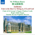 Sir William Henry Harris, The Choir Of St George's Chapel : Anthems (CD, Album)