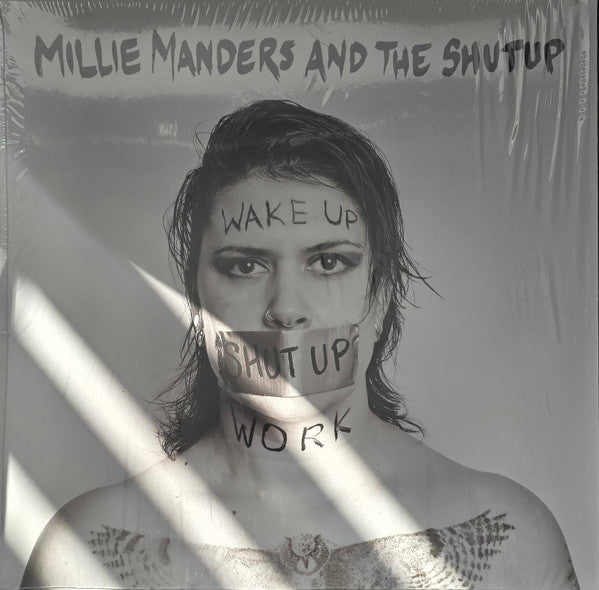 Millie Manders & The Shutup : Wake Up, Shut Up, Work (LP, Album, Gre)