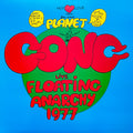 Planet Gong (2) : Live Floating Anarchy 1977 (LP, Album, RE)