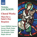 Nicholas Jackson, Laura Oldfield, Jeremy Filsell, David Goode, The Rodolfus Choir, Ralph Allwood : Choral Works: Mass For A Saint's Day / Requiem (CD, Album)