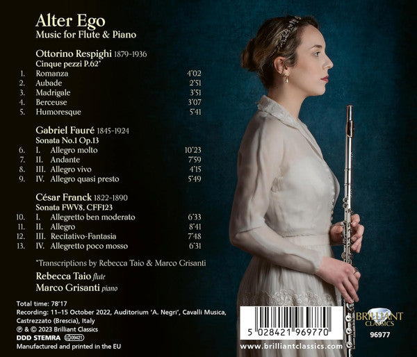 Ottorino Respighi • Gabriel Fauré • César Franck - Rebecca Taio, Marco Grisanti : Alter Ego (Music For Flute And Piano) (CD, Album)