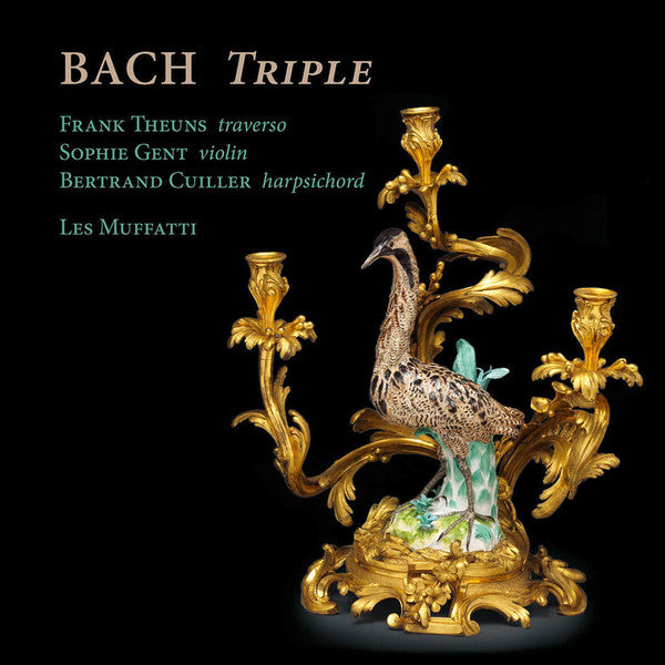 Frank Theuns, Sophie Gent, Bertrand Cuiller, Les Muffatti : Bach Triple (CD, Album)