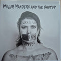Millie Manders & The Shutup : Wake Up, Shut Up, Work (LP, Album, Pin)