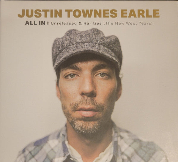 Justin Townes Earle : All In: Unreleased And Rarities (The New West Years) (CD, Album)