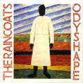 The Raincoats : Odyshape (CD, Album, RE, RM)