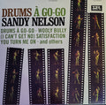 Sandy Nelson : Drums A Go-go (LP, RE)