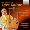 Charles Doisy, A.A. Rougeon-Bauclair, Pierre-Joseph Plouvier, Jean-Antoine Meissonnier - Domenico Lafasciano : The Charm Of The Lyre-Guitar (CD, Album)