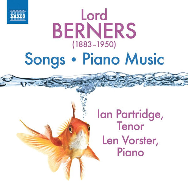 Lord Berners, Ian Partridge, Len Vorster : Songs • Piano Music (CD, Album, RE)