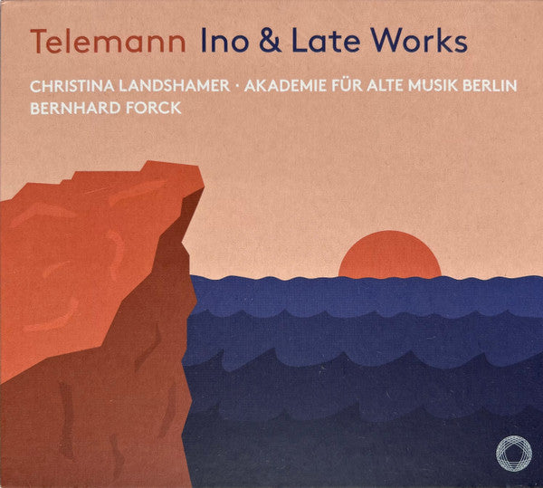 Georg Philipp Telemann, Christina Landshamer • Akademie Für Alte Musik Berlin, Bernhard Forck : Ino & Late Works (CD)