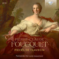 Pierre-Claude Foucquet - Fernando De Luca (2) : Pièces De Clavecin (2xCD, Album)