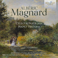 Albéric Magnard - Camilla Patria, Elena Ballario, Franco Mezzena, Sergio Patria : Cello Sonata Op.20, Piano Trio Op.18 (CD, Album)