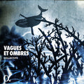 collectif9 : Vagues Et Ombres (CD, Album)
