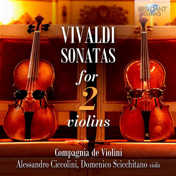 Antonio Vivaldi - Compagnia De Violini, Alessandro Ciccolini, Domenico Scicchitano : Sonatas For 2 Violins (CD, Album)