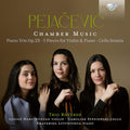 Dora Pejačević - Trio RoVerde : Lusiné Harutyunyan, Caroline Sypniewski, Ekaterina Litvintseva : Chamber Music (Piano Trio Op.29 • 5 Pieces For Violin & Piano • Cello Sonata) (CD, Album)