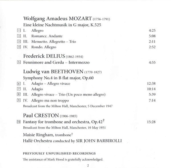 Sir John Barbirolli, Hallé Orchestra, Maisie Ringham : Broadcast Concerts 1947 & 1951. Mozart: Eine Kleine Nachtmusik / Delius: Fennimore And Gerda / Beethoven: Symphony No.4 / Creston: Fantasy For Trombone And Orchestra (CDr, Comp, Mono, RM)