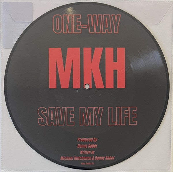 Michael Hutchence : One-Way/Save My Life (10", Ltd, Pic)